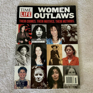 Time Life Women Outlaws Magazine